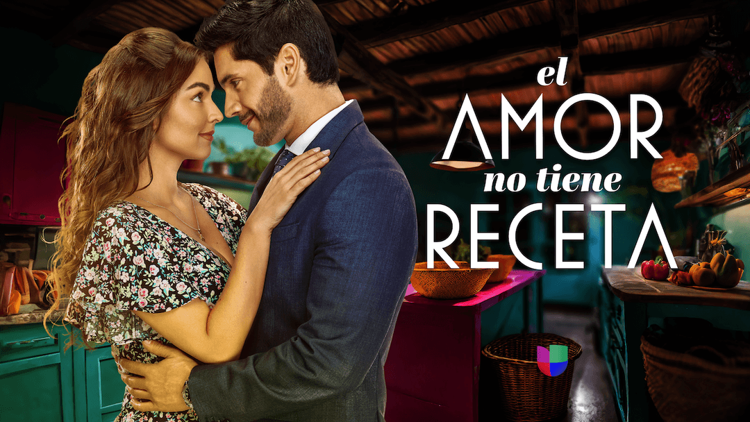 Esta noche “El Amor No Tiene Receta”. El Nuevo Melodrama que Conquista Corazones en Univision